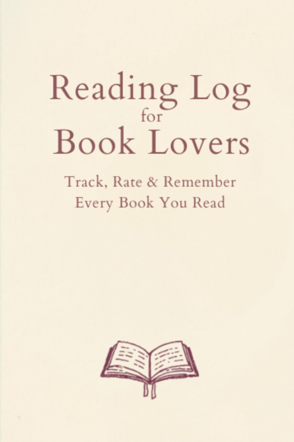 Reading Log for Book Lovers: Track, Rate & Remember What You've Read - A Guided Journal with Yearly Goals, a TBR List & Favorites baixar livro de graça