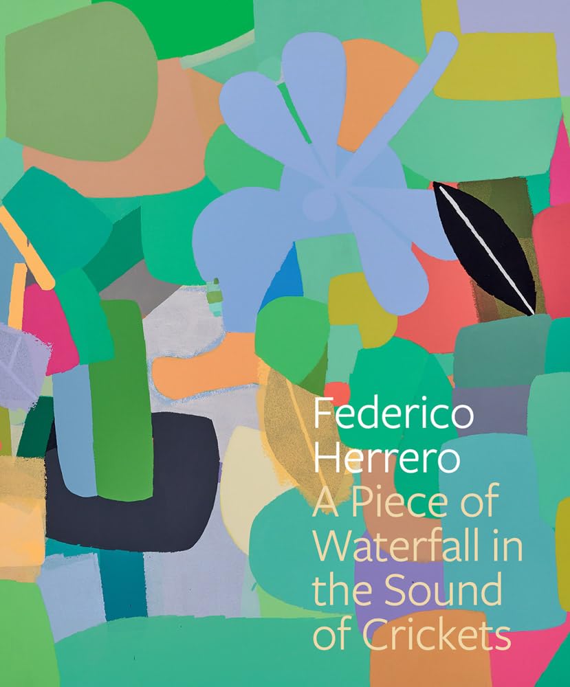 Federico Herrero: A Piece of Waterfall in the Sound of Crickets baixar o livro de graça