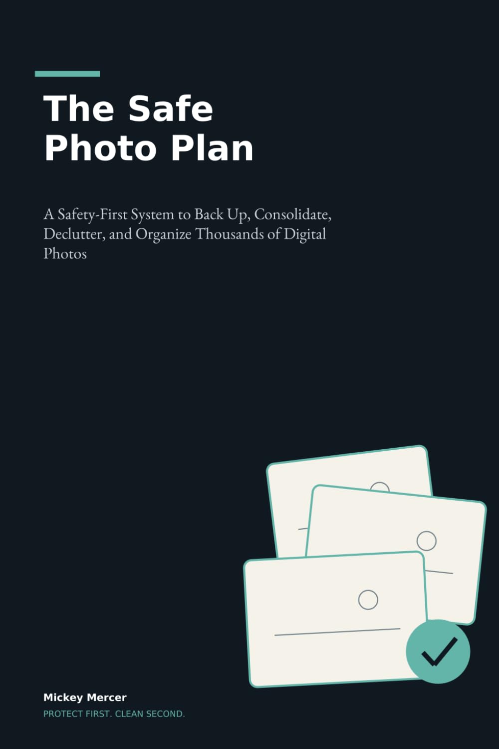 The Safe Photo Plan: A Safety-First System to Back Up, Consolidate, Declutter, and Organize Thousands of Digital Photos baixar o livro de graça