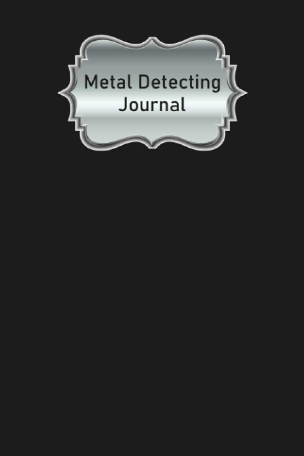 Metal Detecting Journal: A Journal for Junior Metal Detectorists to Log and Keep Track of Their Finds baixar livro de graça