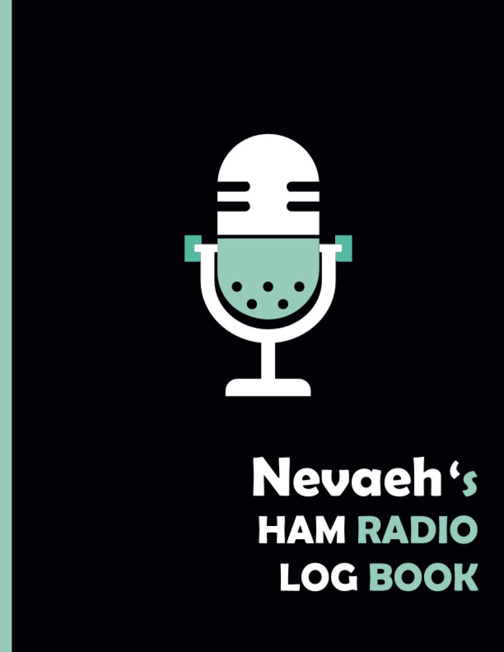 capítulo por capítulo baixar Nevaeh's HAM Radio Log Book: Logbook For HAM Radio Operator |Amateur radio Log Book|110 Pages 8,5x11 | Tracking Activities And Remarks For amateur | ideal Gift.
