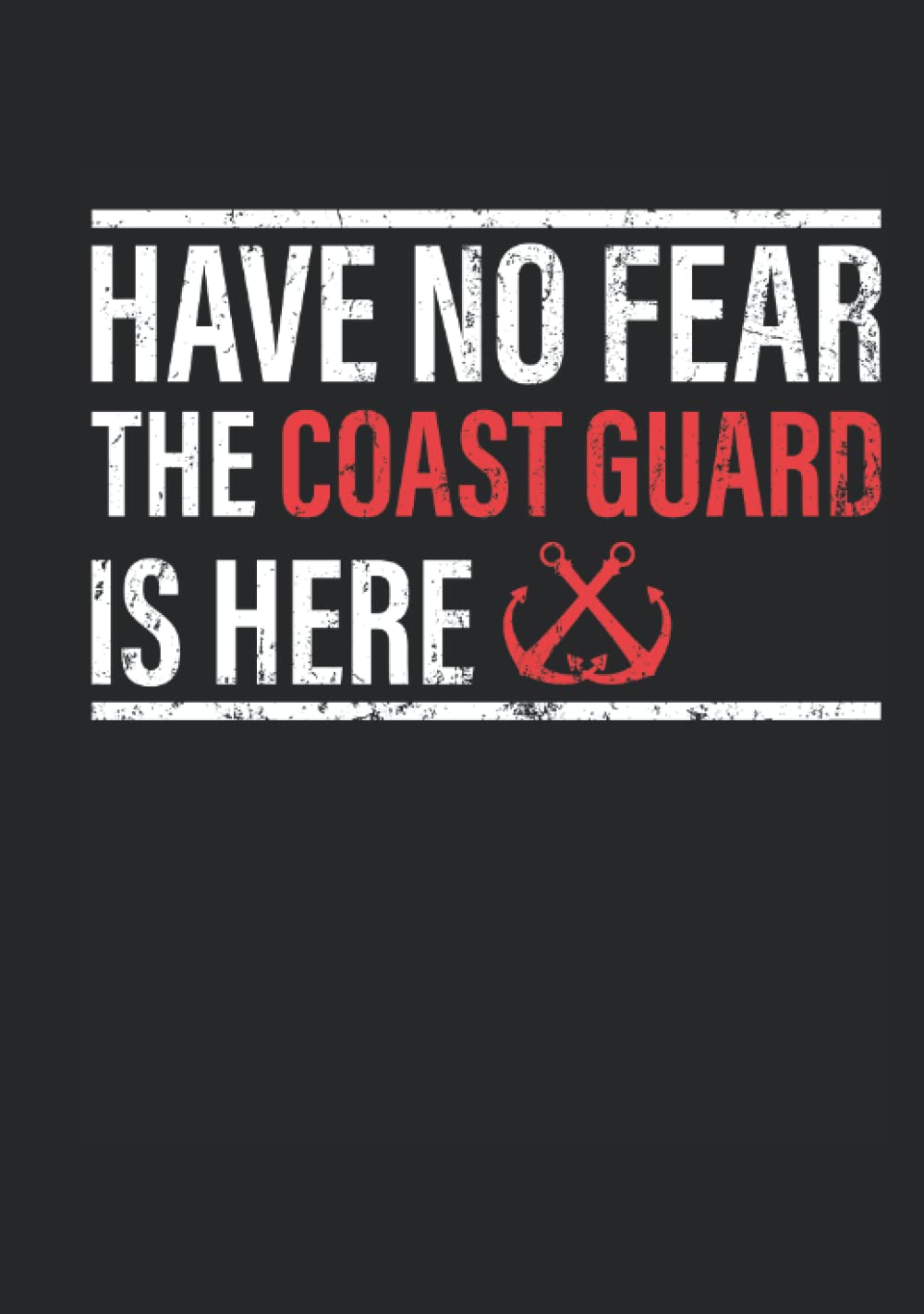 2022 Premium Planner - Have No Fear The Coast Guard Is Here - Coast Guard: A Journal Size (7 x 10 inches) Weekly Day Planner | Diary with 130 Pages baixar o livro de graça