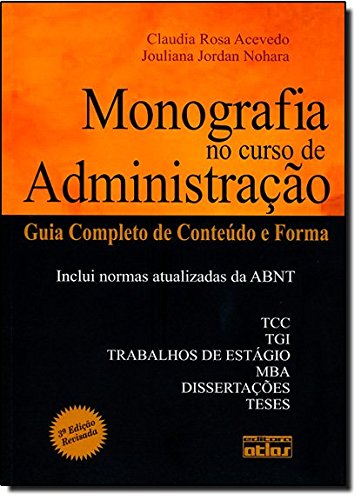 capítulo por capítulo baixar Monografia No Curso De Administração: Guia Completo De Conteúdo E Forma