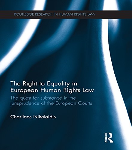 ler totalmente The Right to Equality in European Human Rights Law: The Quest for Substance in the Jurisprudence of the European Courts (Routledge Research in Human Rights Law) (English Edition)