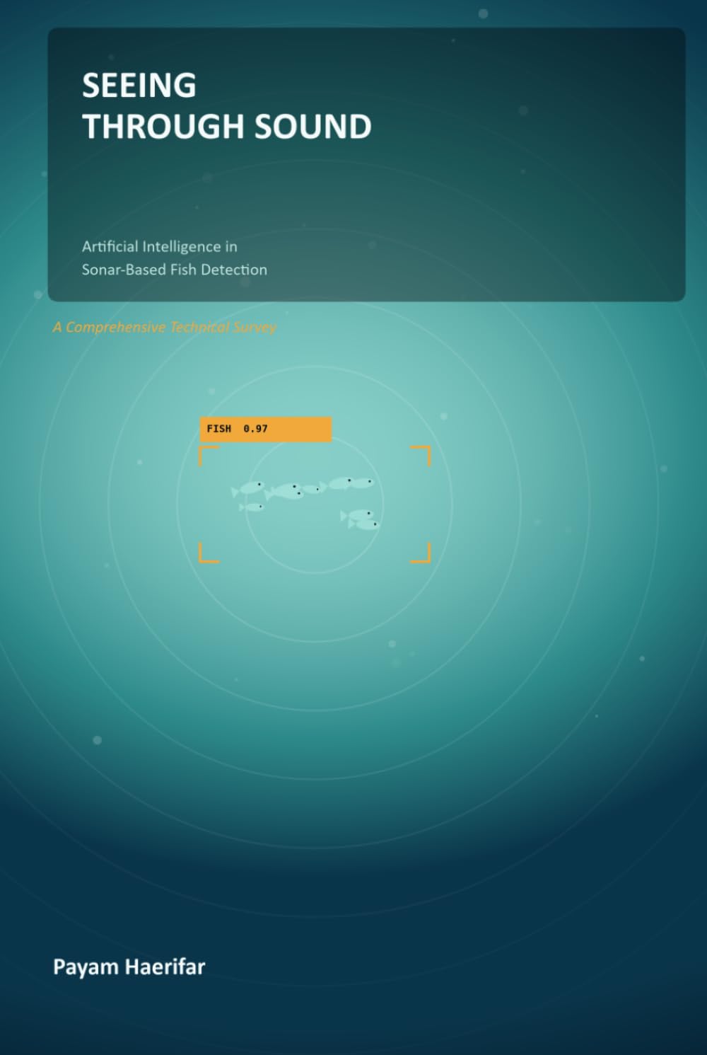 capítulo por capítulo baixar Seeing Through Sound: Artificial Intelligence in Sonar-Based Fish Detection, Classification, and Biomass Estimation