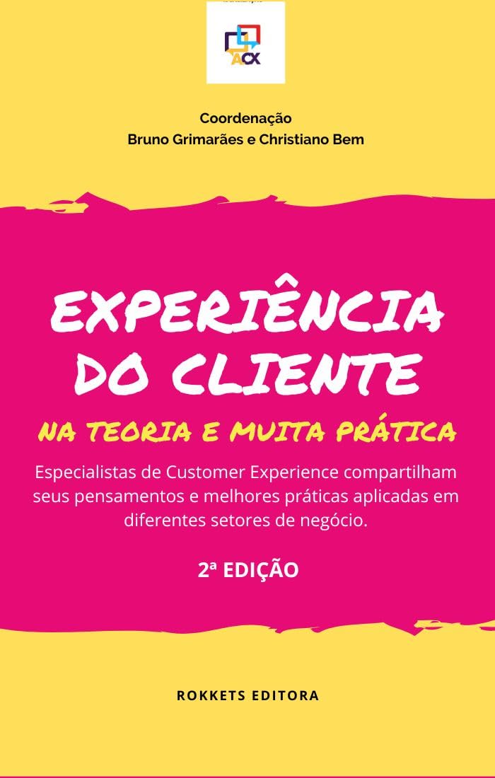 Experiênciado Cliente na Teoria e Muita Prática 2ª edição