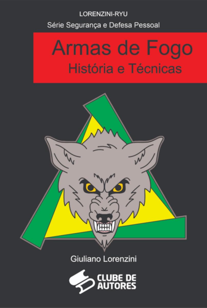 ler totalmente Armas de Fogo história e técnicas