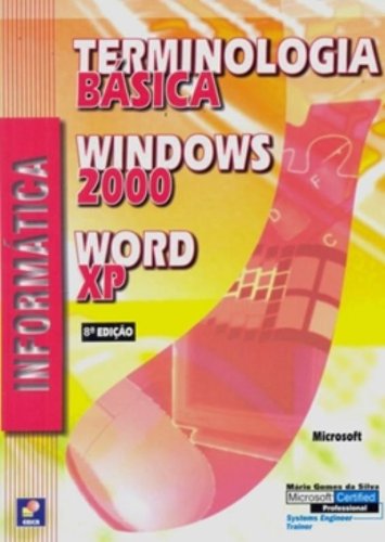 Informática - Term. Básica, Windows 2000