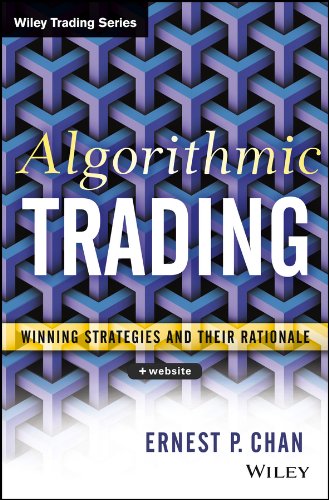 ler totalmente Algorithmic Trading: Winning Strategies and Their Rationale (Wiley Trading) (English Edition)