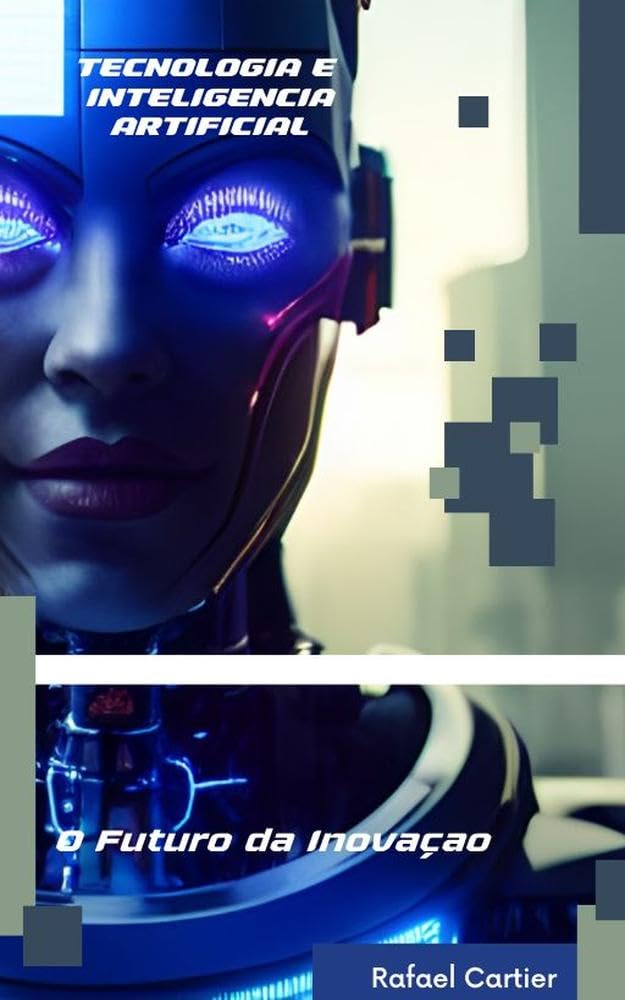Tecnologia e inteligência artificial baixar livro de graça