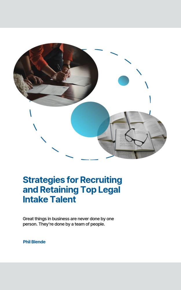 ler totalmente Strategies for Recruiting and Retaining Top Legal Intake Talent: Great things in business are never done by one person. They're done by a team of people. (English Edition)