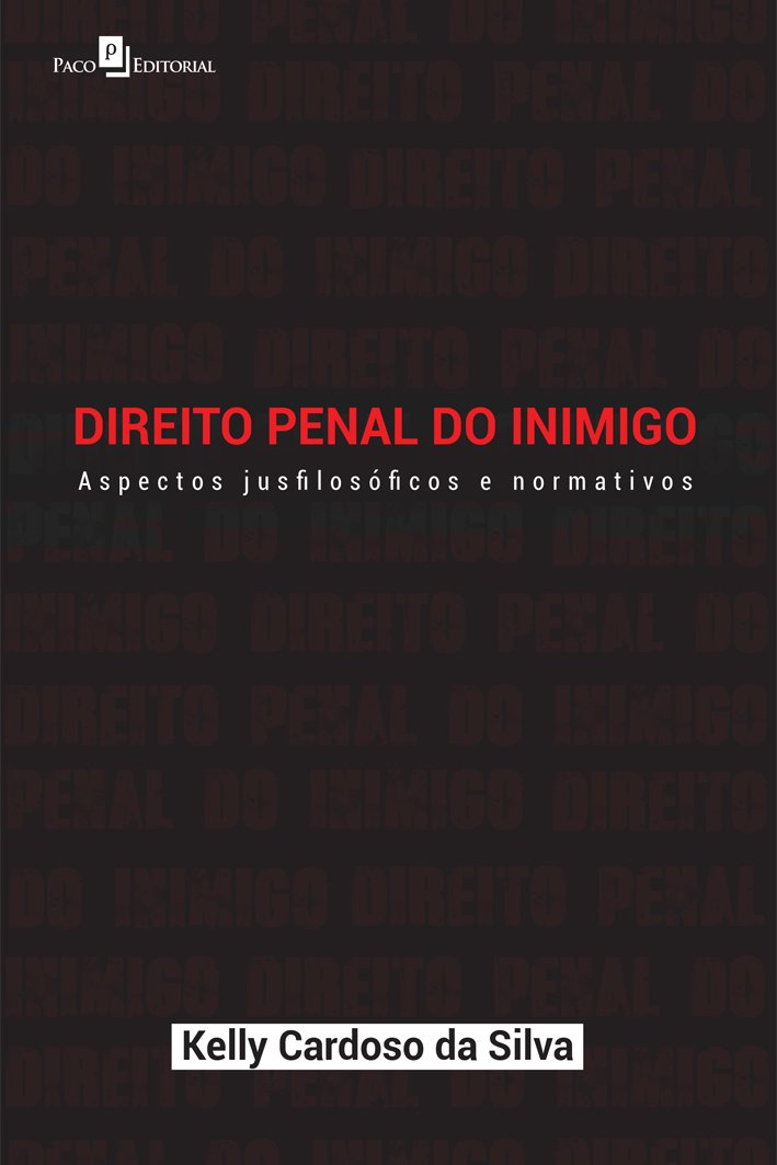 Direito Penal do Inimigo: Aspectos Jusfilosóficos e Normativos baixar livro de graça