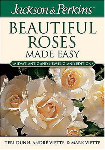 capítulo por capítulo baixar Jackson & Perkins Beautiful Roses Made Easy: Mid-Atlantic & New England Edition