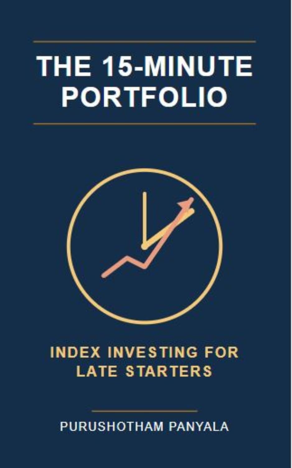 ler totalmente The 15-Minute Portfolio: Index Investing for Late Starters (English Edition)