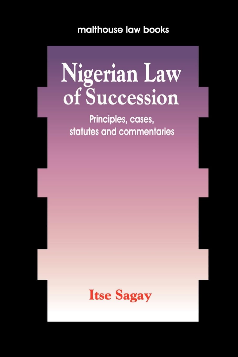 ler totalmente Nigerian Law of Succession: Principles, Cases, Statutes and Commentaries