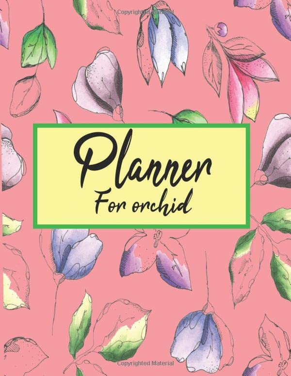 plannerfororchid: 12-Month Planner with Daily, Weekly and Monthly Planner, Agenda, Organizer and Calendar baixar livro de graça