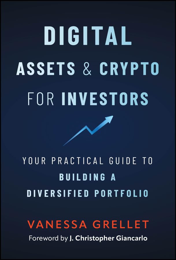 capítulo por capítulo baixar Digital Assets and Crypto for Investors: Your Practical Guide to Building a Diversified Portfolio (English Edition)