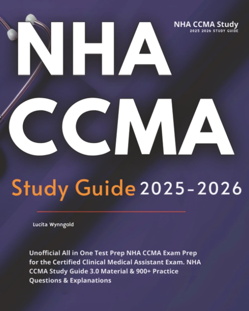 NHA CCMA Study Guide 2025-2026: All in One Test Prep NHA CCMA Exam Prep for the Certified Clinical Medical Assistant Exam. NHA CCMA Study Guide 3.0 Material & 900+ Practice Questions & Explanations baixar livro de graça