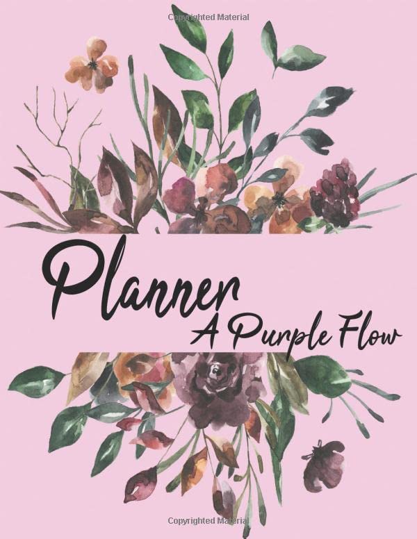 ler totalmente plannerapurpleflow: 12-Month Planner with Daily, Weekly and Monthly Planner, Agenda, Organizer and Calendar