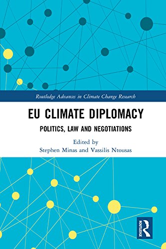 ler totalmente EU Climate Diplomacy: Politics, Law and Negotiations (Routledge Advances in Climate Change Research) (English Edition)
