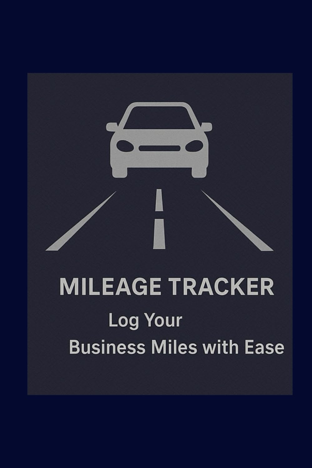Mileage & Earnings Logbook: Trip Record Keeper for Drivers to Track Miles, Routes, and Income: 120-Page Driver Journal with Date, Start & End Points,... for Rideshare, Delivery, and Business Travel. baixar o livro de graça