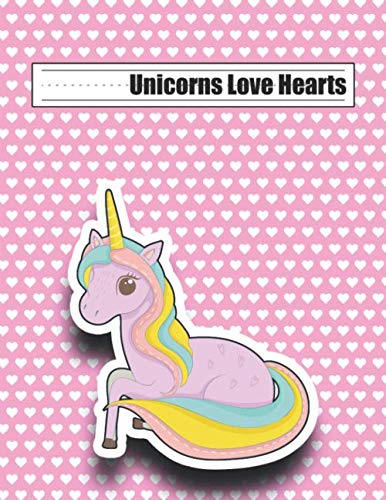 Unicorns Love Hearts: Grades K-2 with Picture Box Space and Dotted Midline Story Pages baixar o livro de graça