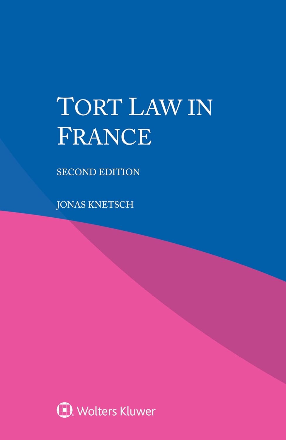 Tort Law in France (IEL Tort Law) (English Edition) baixar livro de graça