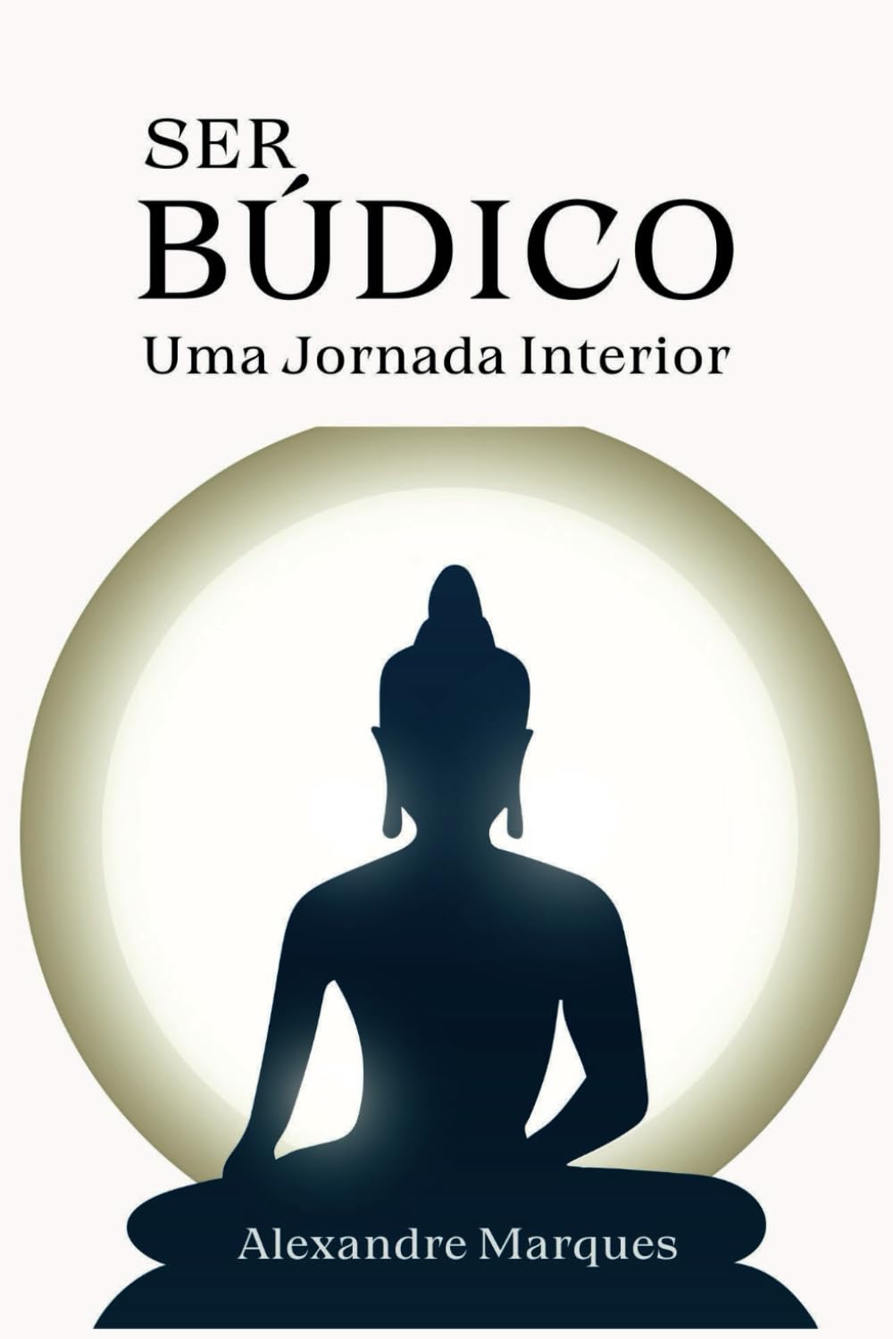 Ser Búdico: Uma Jornada Interior baixar o livro de graça