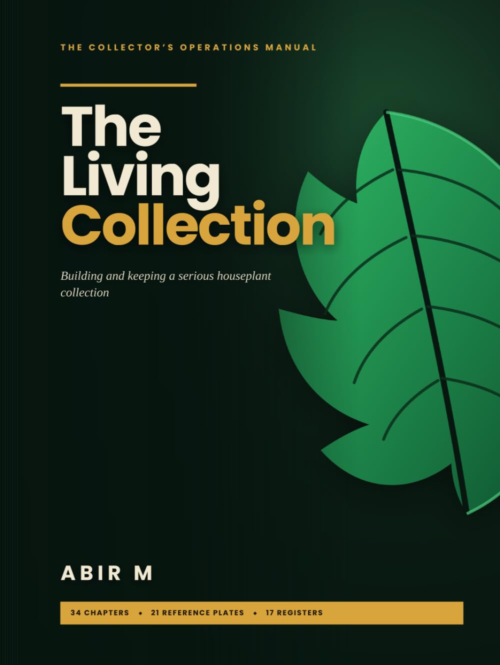 The Living Collection: Building and Keeping a Serious Houseplant Collection baixar livro de graça