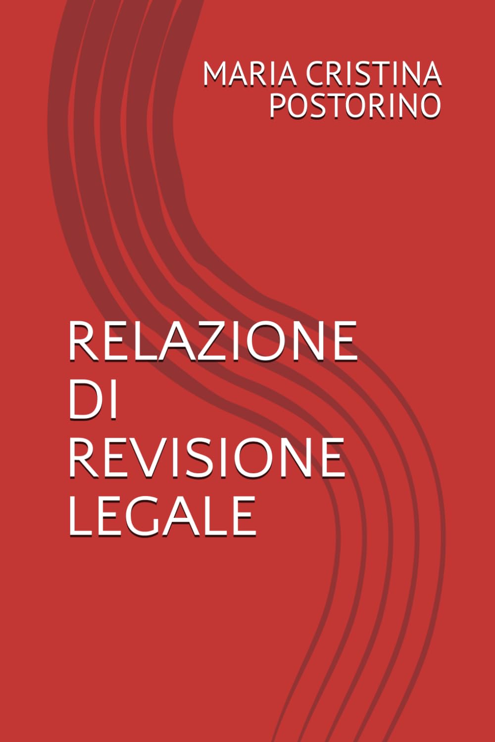 RELAZIONE DI REVISIONE LEGALE (Italian Edition) baixar o livro de graça