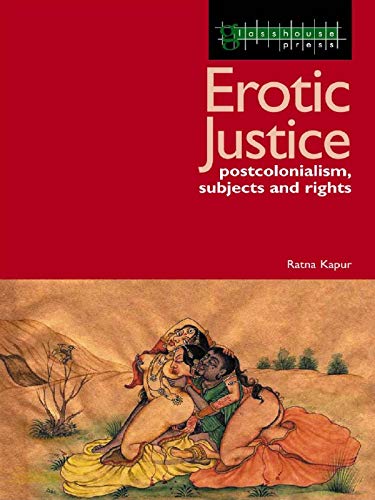 ler totalmente Erotic Justice: Law and the New Politics of Postcolonialism (English Edition)