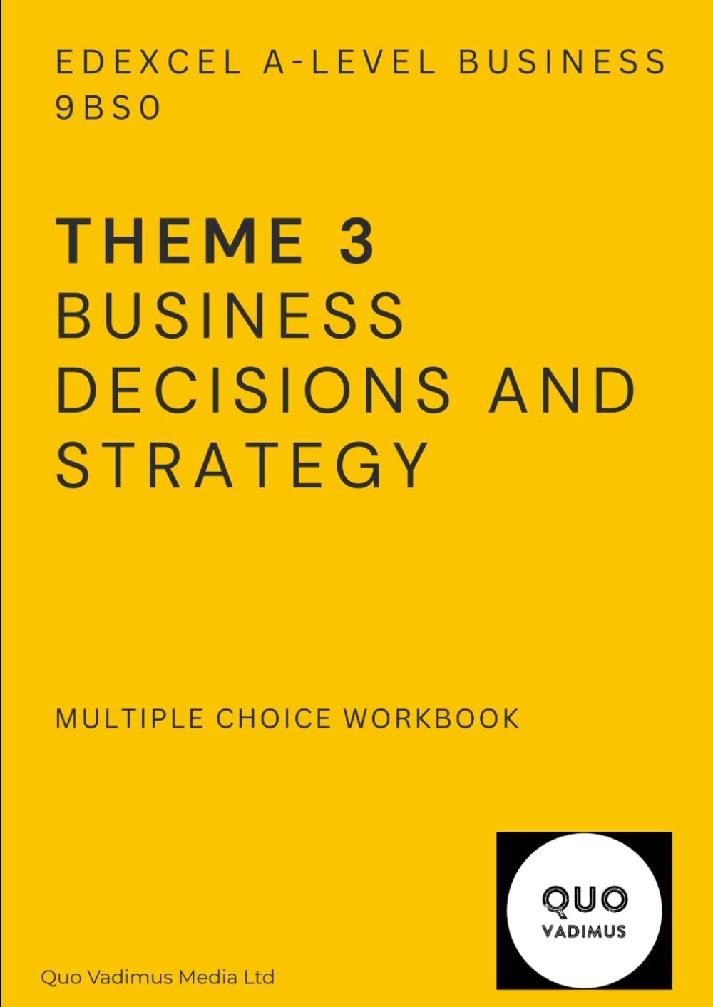 Theme 3 - Business Decisions and Strategy - Edexcel A-Level Business: MCQ Workbook baixar livro de graça