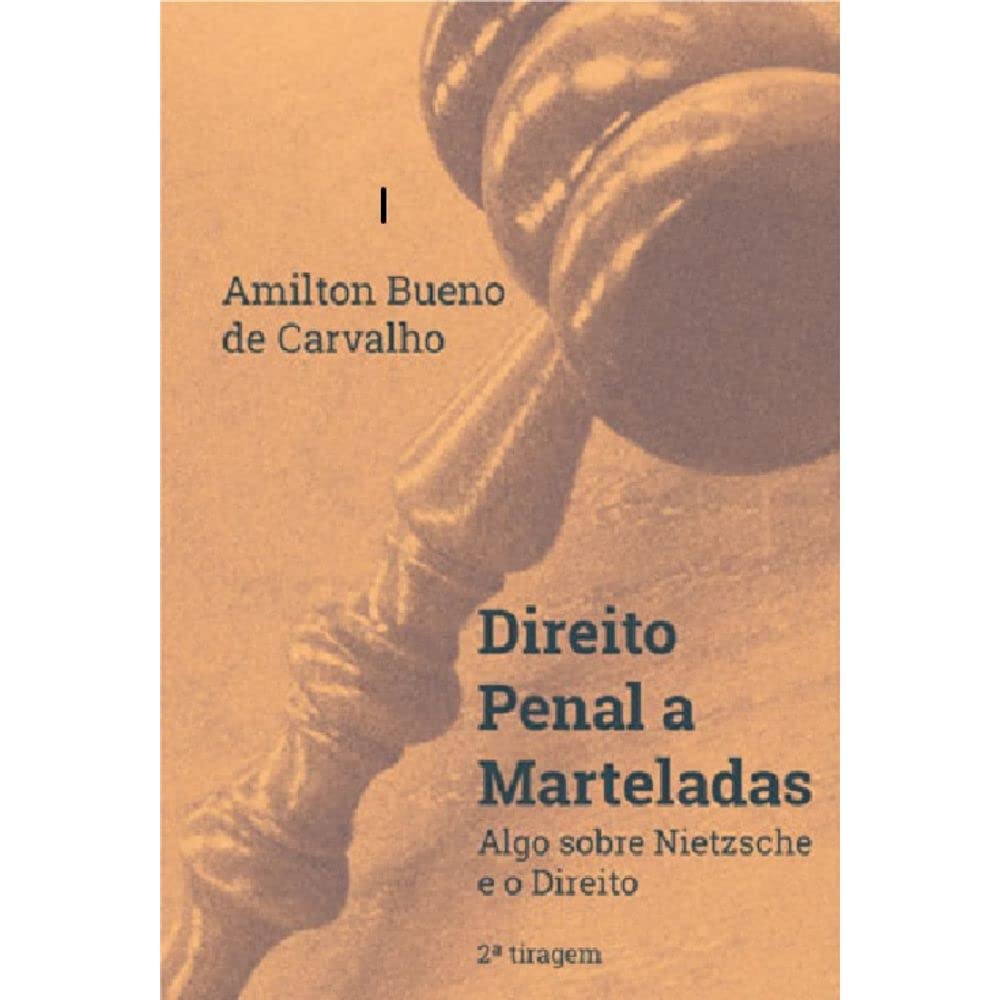 Direito Penal a Marteladas - 2ª Ed. 4ª Tiragem - 2024 baixar o livro de graça
