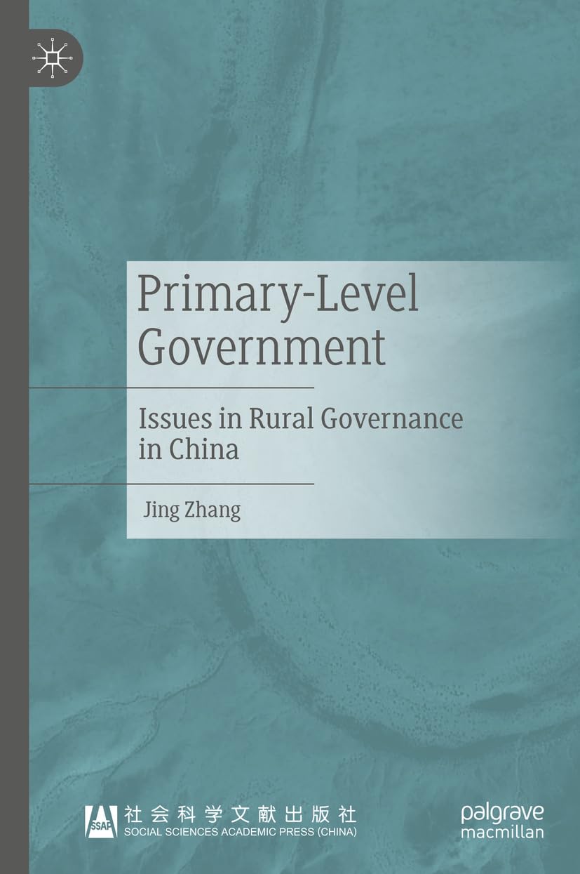 ler totalmente Primary-Level Government: Issues in Rural Governance in China (English Edition)