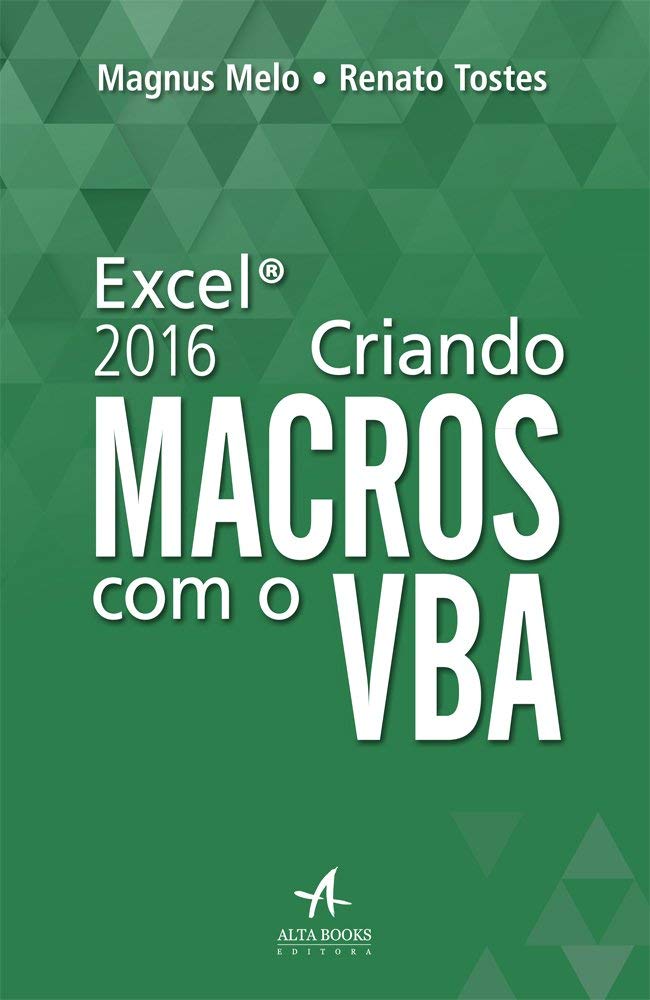 Excel 2016: criando macros com o VBA baixar livro de graça