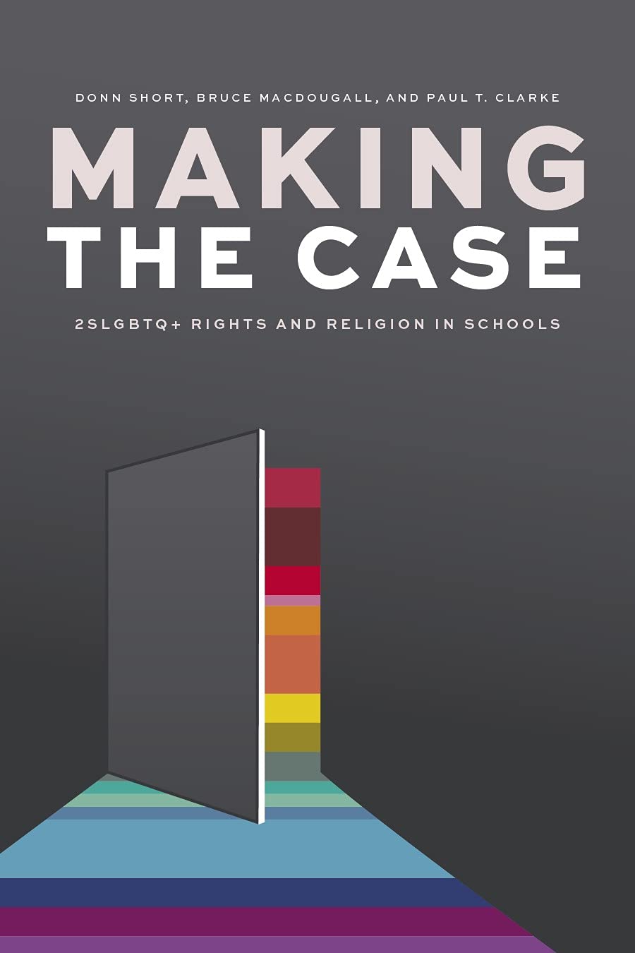 ler totalmente Making the Case: 2SLGBTQ+ Rights and Religion in Schools (English Edition)
