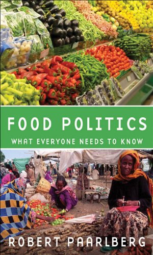 Food Politics: What Everyone Needs to Know® (English Edition)