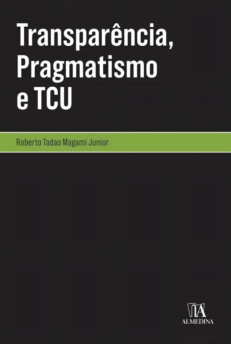 Transparência, Pragmatismo e TCU baixar livro de graça