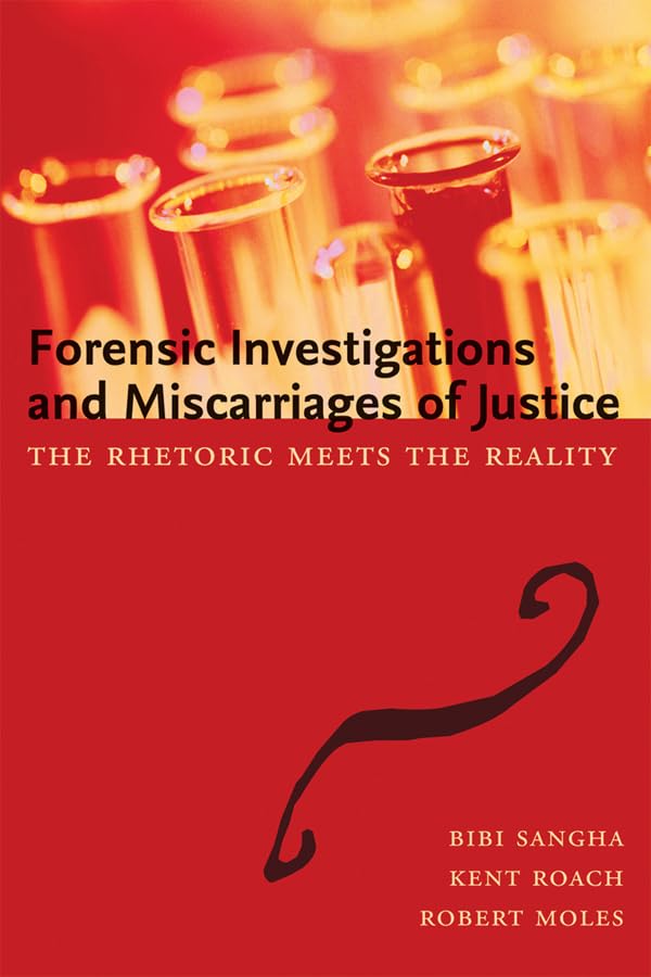 Forensic Investigations and Miscarriages of Justice: The Rhetoric Meets The Reality (English Edition) baixar o livro de graça