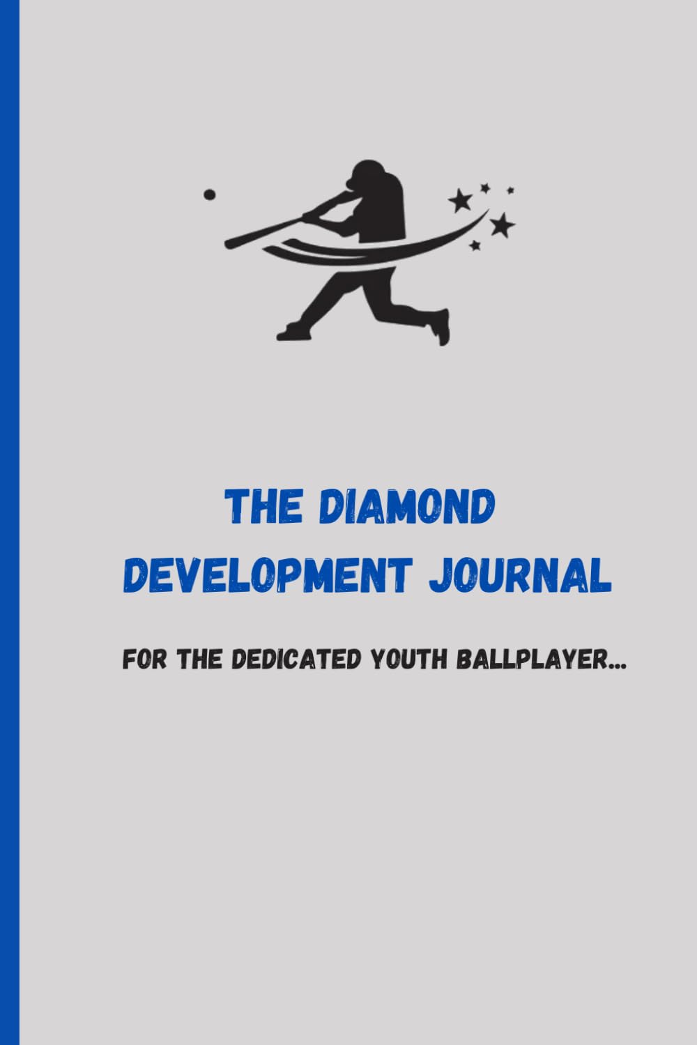 capítulo por capítulo baixar The Diamond Development Journal: for the dedicated youth ballplayer...: Training, development, and game tracking for youth baseball and softball... on steady improvement in the game they love.