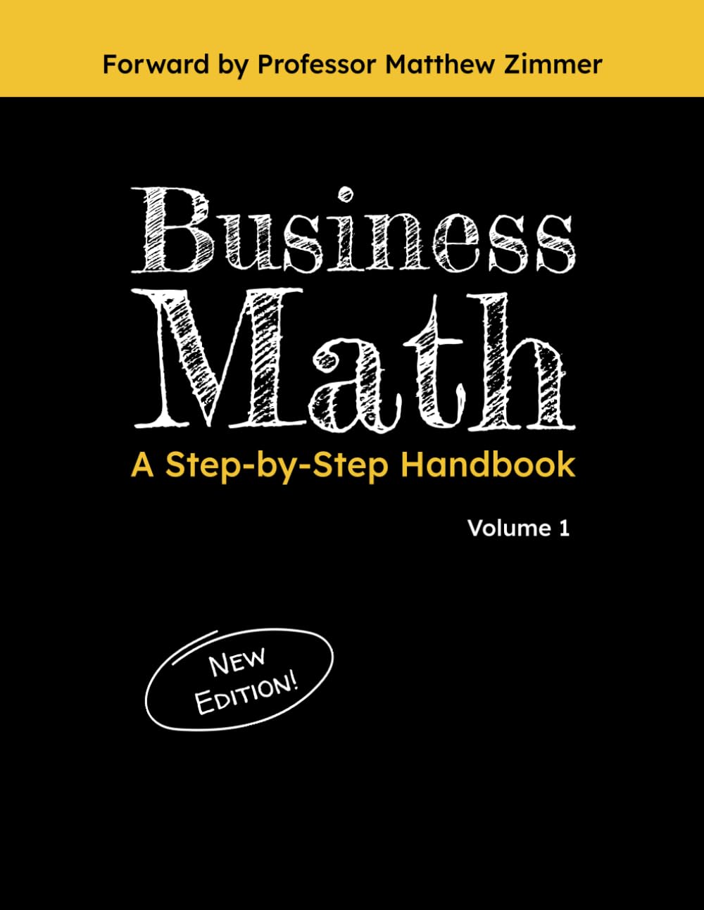 Business Math: A Step-by-Step Handbook, Volume 1 (Fundamentals of Modern Commerce) baixar livro de graça
