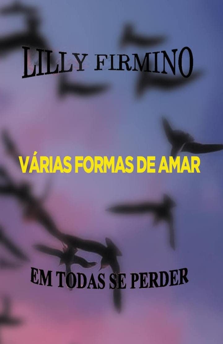 VÁRIAS FORMAS DE AMAR: EM TODAS SE PERDER baixar o livro de graça