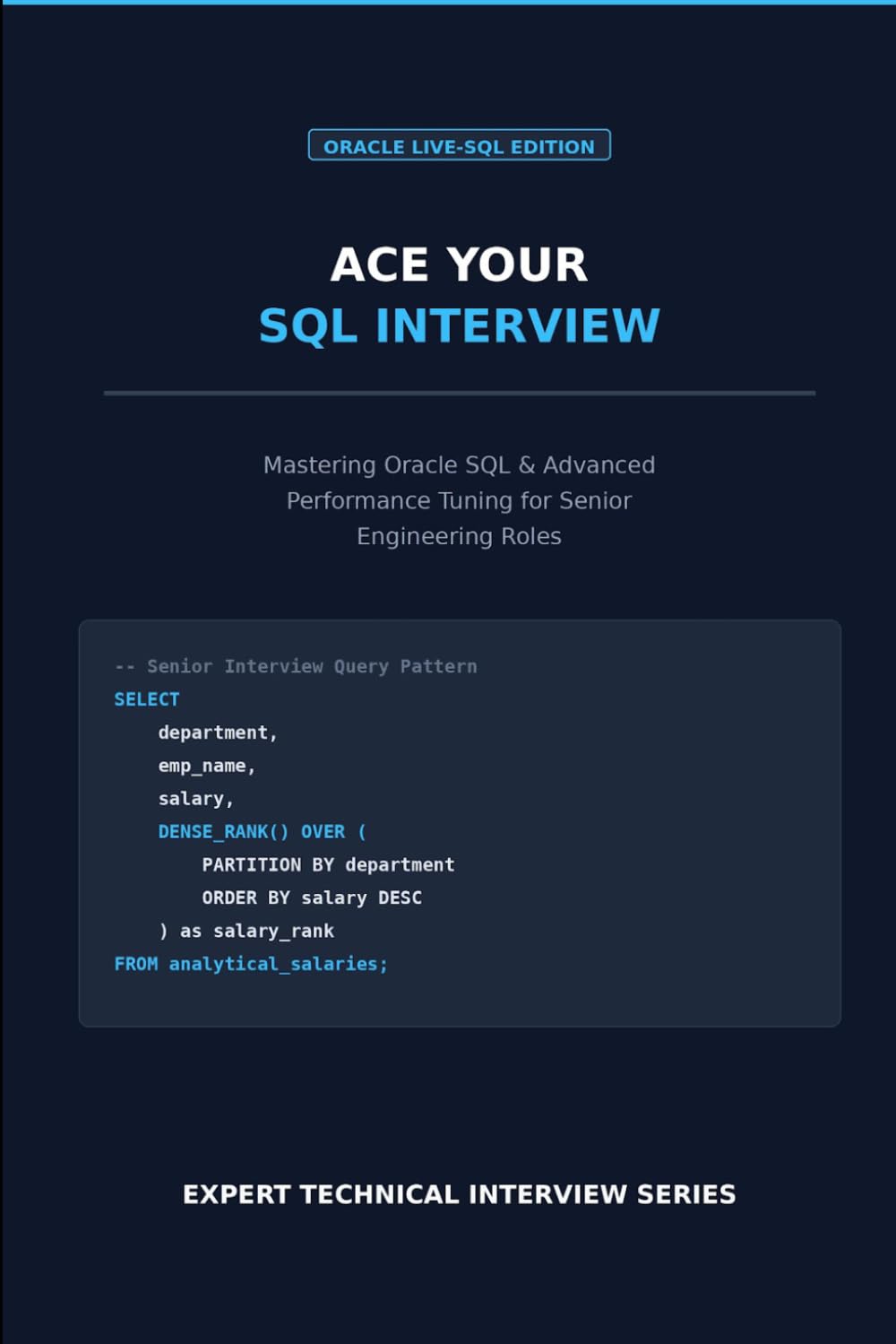 Ace Your SQL Interview: Mastering Oracle SQL & Advanced Performance Tuning for Senior Engineering Roles baixar o livro de graça