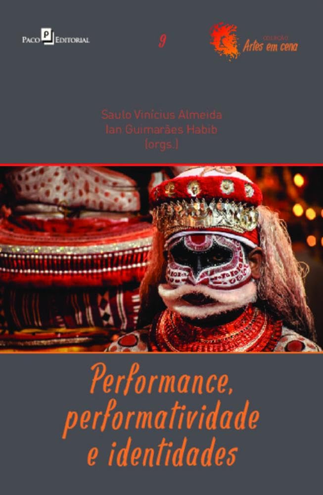 capítulo por capítulo baixar Performance, Performatividade e Identidades (Volume 9)