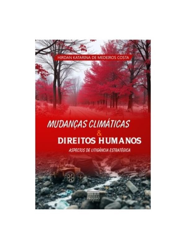 capítulo por capítulo baixar Mudanças Climática e Direitos Humanos - Aspectos de Litigância Estratégica