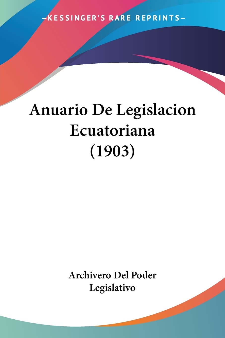 capítulo por capítulo baixar Anuario De Legislacion Ecuatoriana (1903)