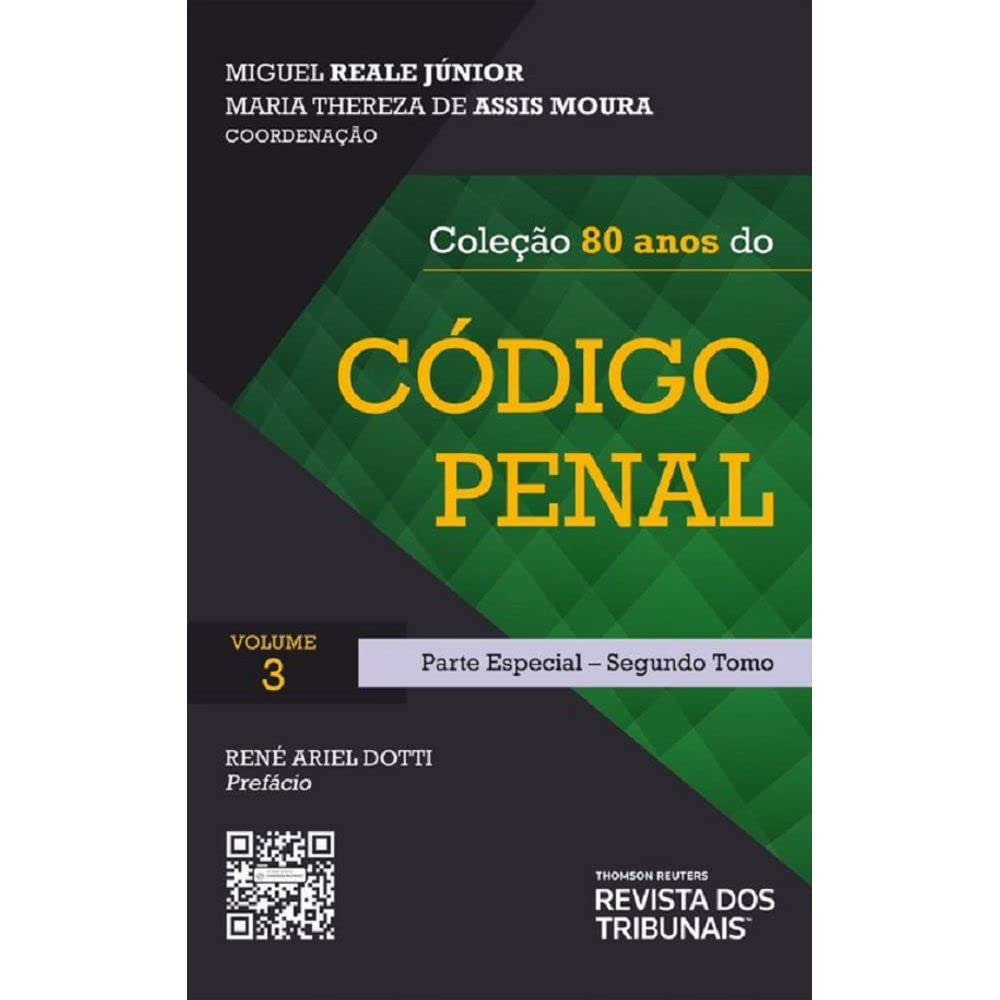 Coleção 80 Anos Do Código Penal – Volume Iii - Parte Especial - Segundo Tomo