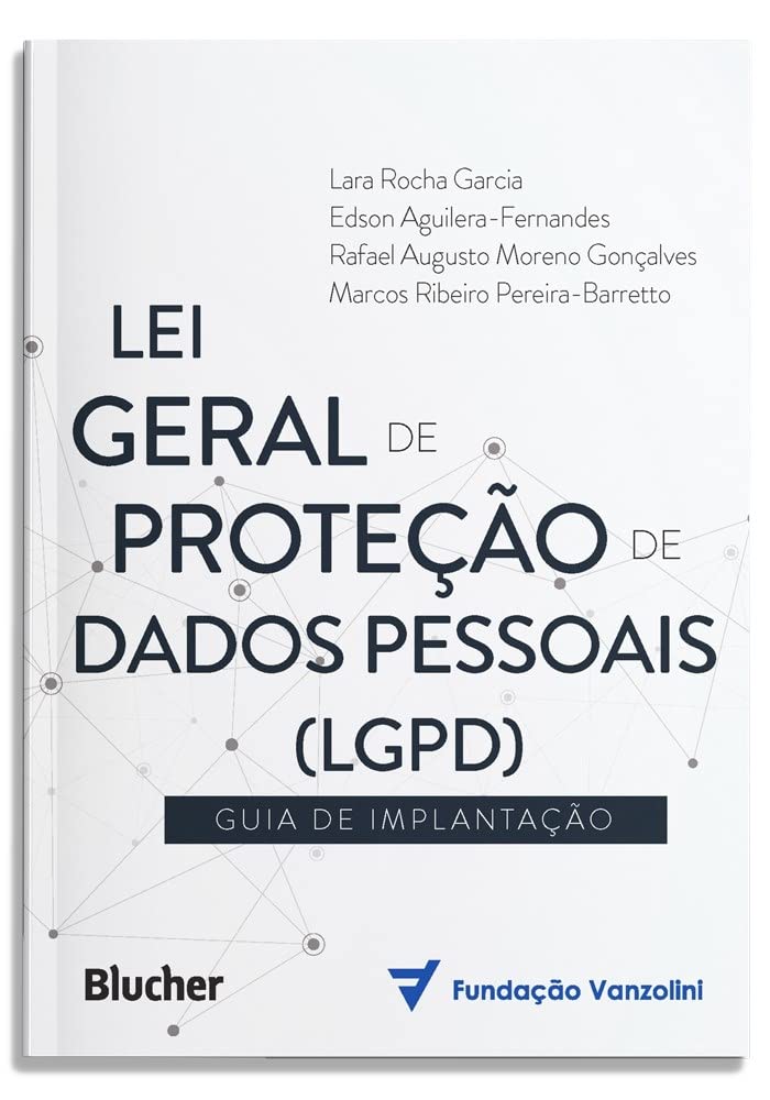 Lei Geral de Proteção de Dados (LGPD): Guia de Implantação baixar livro de graça