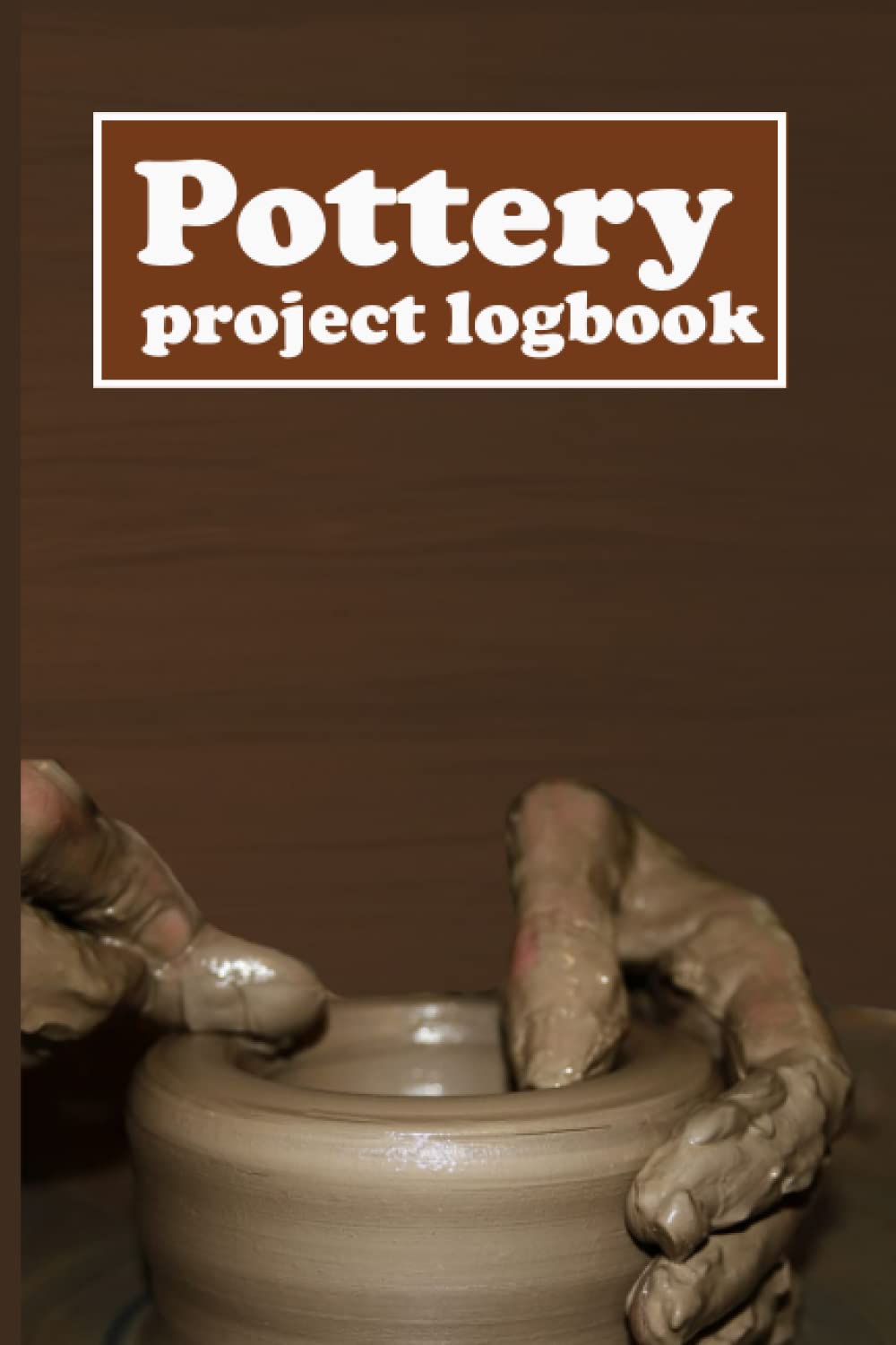 Pottery project logbook: Premium quality project book to record your pottery projects baixar livro de graça