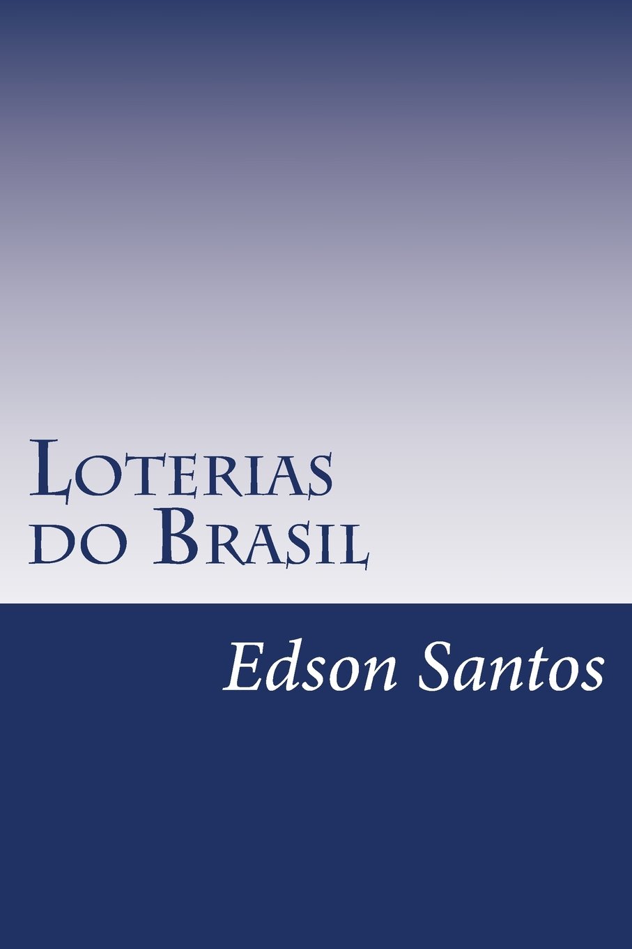 Loterias Do Brasil baixar o livro de graça
